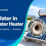 Hard water scale problem in solar water heater and Ethix Water Conditioner